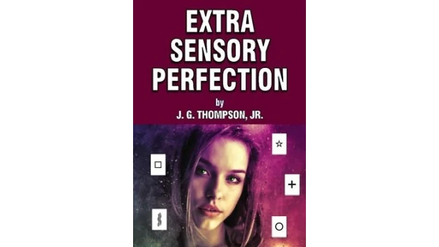 Extra Sensory Perfection by J. G. Thompson Jr.