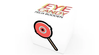 Eye Candy by Felix Bodden And Illusion Series