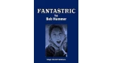 Fantastric by Bob Hummer