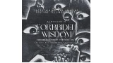 Forbidden Wisdom Revised And Expanded 2023 by E-Mentalism