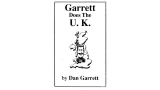 Garrett does The U.K by Dan Garrett