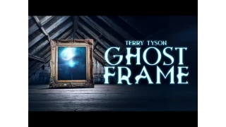 Ghost Frame by Terry Tyson