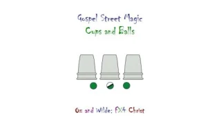 Gospel Street Magi: Cups and Balls by Oz & Wilde