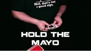 Hold The Mayo by Xavior Spade Hold The Mayo by Xavior Spade