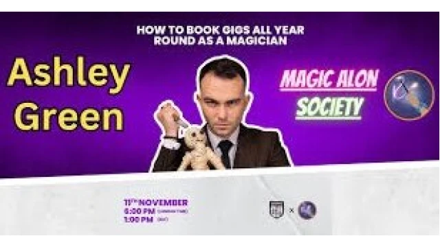 How to Book Gigs All Year Round as a Magician by Ashley Green How to Book Gigs All Year Round as a Magician by Ashley Green