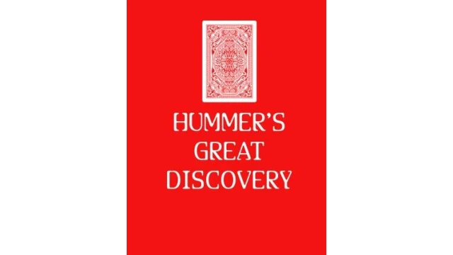 Hummer's Great Discovery by Bob Hummer