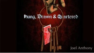 Hung, Drawn & Quartered by Joel Anthony