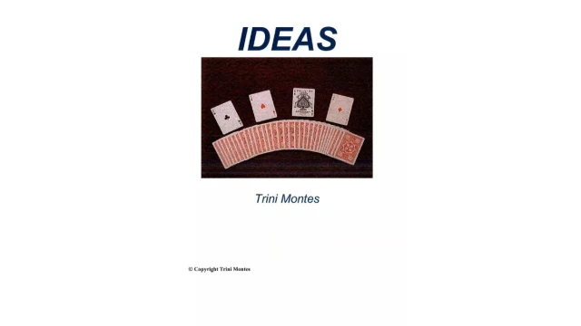 Ideas by Trini Montes