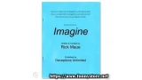 Imagine by Rick Maue Imagine by Rick Maue
