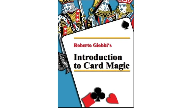 Introduction to Card Magic by Roberto Giobbi