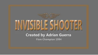 Invisible Shooter by Adrian Guerra & Quique Marduk