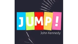 Jump by John Kennedy Jump by John Kennedy
