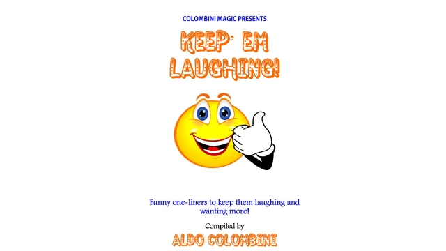 Keep'Em Laughing by Aldo Colombini