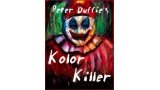 Kolor Killer by Peter Duffie