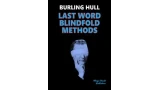 Last Word Blindfold Methods by Burling Hull