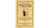 Learn How to be a Handcuff King and Mystery Man