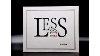 Less is More by Joe Deng