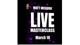 Live Magic Masterclass by Matt McGurk (March 18th 2026) Live Magic Masterclass by Matt McGurk (March 18th 2026)