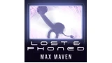 Lost & Phoned by Max Maven Lost & Phoned by Max Maven