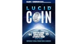 Lucid Coin by Marc Oberon Lucid Coin by Marc Oberon