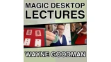 Magic Desktop Lecture by Wayne Goodman