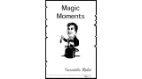 Magic Moments by Incredible Rohit