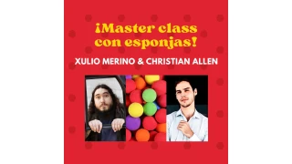 Masterclass Con Esponjas by Xulio Merino