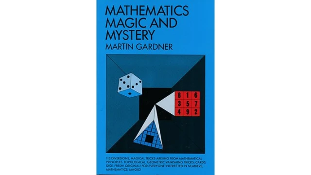 Mathematics, Magic & Mystery by Martin Gardner