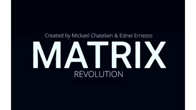 Matrix Revolution (French) by Mickael Chatelain Matrix Revolution (French) by Mickael Chatelain