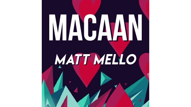Matt Mello - Macaan (Presented By Craig Petty)