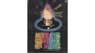 Merlin's Catalog of Magic by Charles Barry Townsend