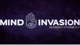 Mind Invasion by Morgan Strebler