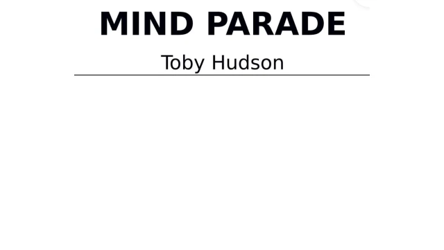 Mind Parade by Toby Hudson