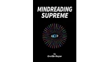 Mindreading Supreme by Orville Wayne Meyer