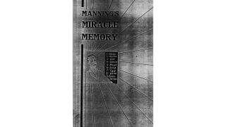 Miracle Memory by Otis Manning