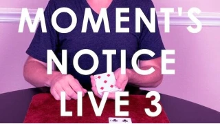 Moment's Notice Live 3 by Cameron Francis Moment's Notice Live 3 by Cameron Francis