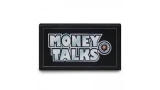 Money Talks by Tora Magic