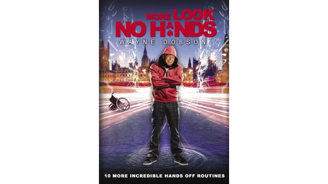 More Look No Hands by Wayne Dobson