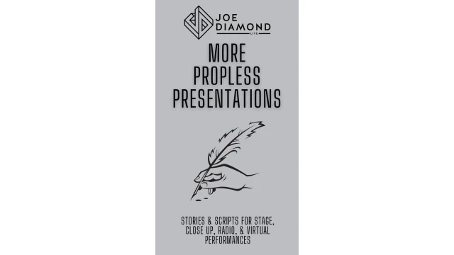 More Propless Presentations by Joe Diamond