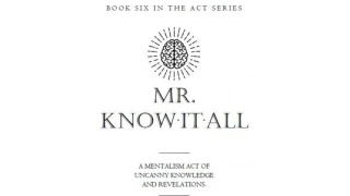 Mr. Know-It-All by Mick Ayres (Book Six In Act-Series)