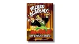 Mr. Mysto's Wizard Academy by John Carney