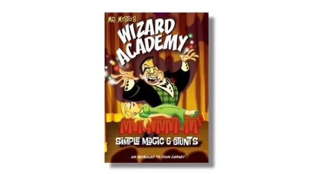 Mr. Mysto's Wizard Academy by John Carney Mr. Mysto's Wizard Academy by John Carney
