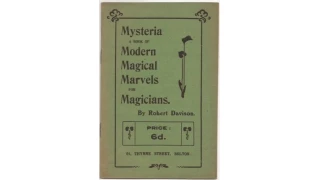 Mysteria, A Book Of Modern Magical Marvels For Magicians by Robert Davison
