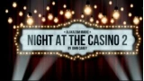 Night At The Casino 2 by John Carey