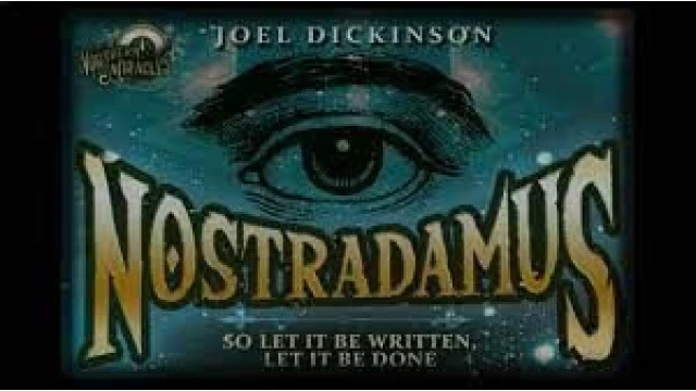 Nostradamus by Joel Dickinson