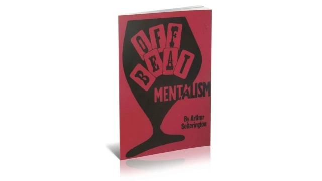 Off beat Mentalism by Arthur Setterington