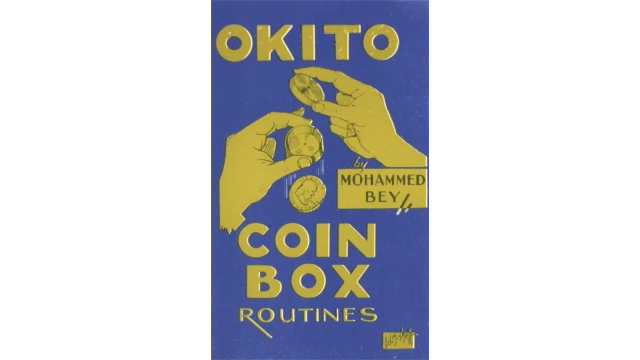 Okito Coin Box Routines by Leo (Mohammed Bey) Horowitz