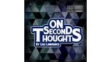 On Second Thoughts by Gaz Lawrence