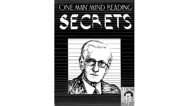 One Man Mind Reading Secrets by Ralph W. Read