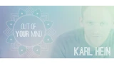Out Of Your Mind by Karl Hein Out Of Your Mind by Karl Hein